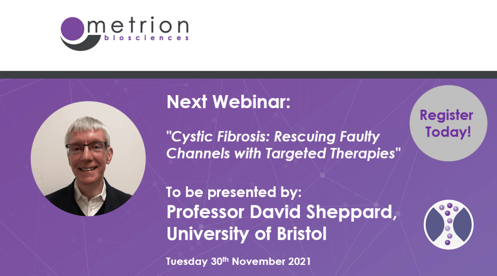 Metrion Webinar - "Cystic Fibrosis: Rescuing Faulty Channels with Targeted Therapies" 2 Image for GtW
